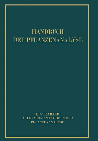 Allgemeine Methoden der Pflanzenanalyse