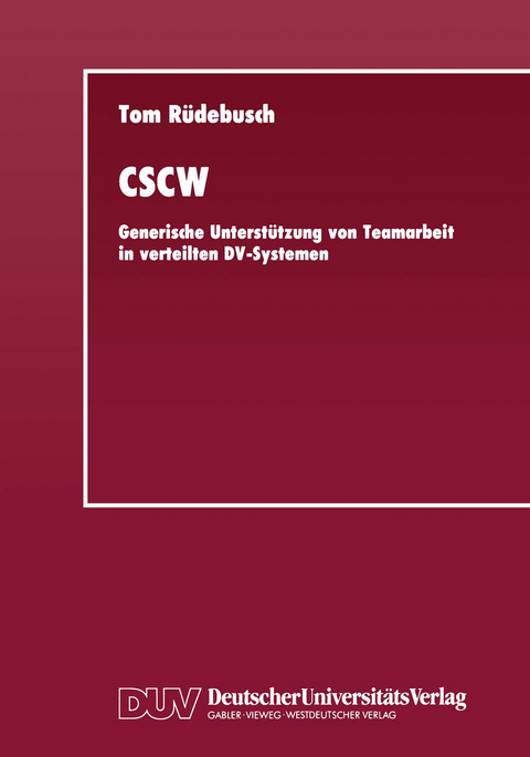 CSCW - Tom R&uuml;debusch