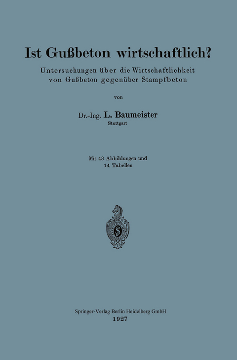 Ist Gu&szlig;beton wirtschaftlich? - Ludwig Baumeister