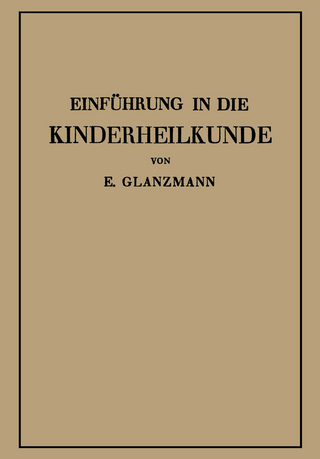 Einführung in die Kinderheilkunde