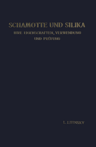 Schamotte und Silika