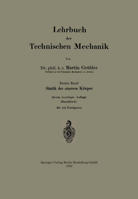Lehrbuch der Technischen Mechanik - Martin Grübler
