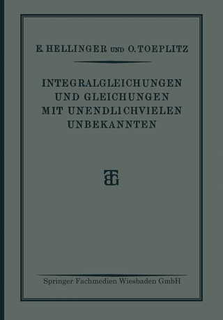 Integralgleichungen und Gleichungen Mit Unendlichvielen Unbekannten