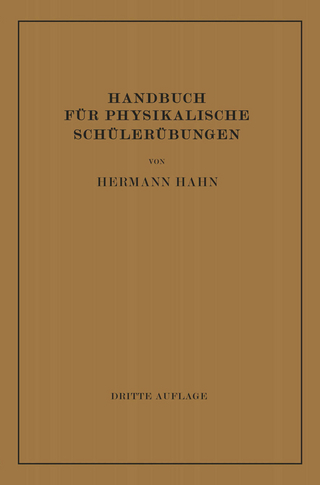 Handbuch für Physikalische Schülerübungen