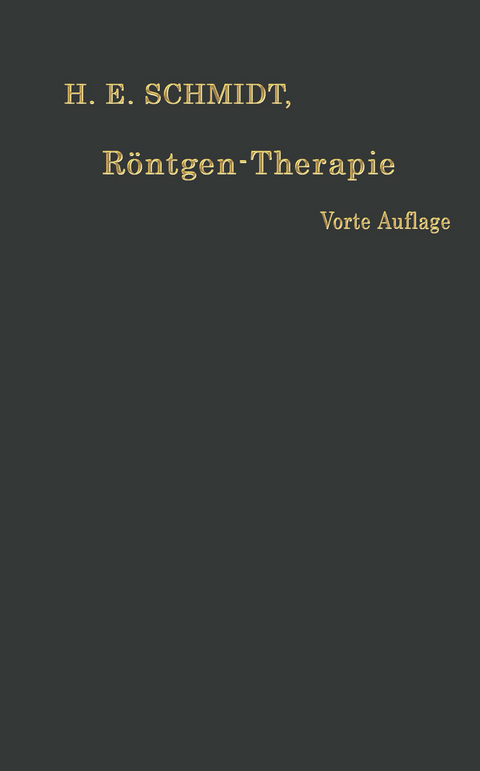 R&ouml;ntgen-Therapie - Hans Erwin Schmidt
