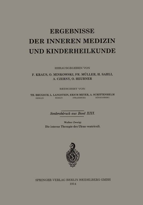 Die interne Therapie des Ulcus ventriculi - Walter Zweig
