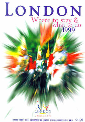 Where to Stay and What to Do in London