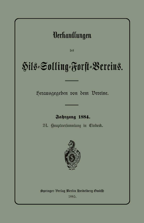 Verhandlungen des Hils-Solling-Forst-Vereins - Derein Dereine