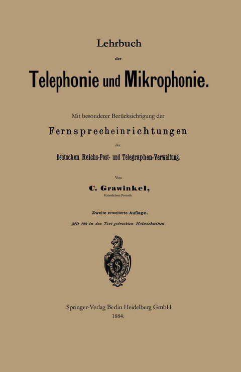 Lehrbuch der Telephonie und Mikrophonie - Carl Grawinkel