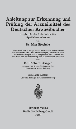 Anleitung zur Erkennung und Prüfung der Arzneimittel des Deutschen Arzneibuches
