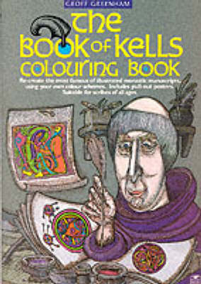 The Book Of Kells Colouring Book - Geoff Greenham