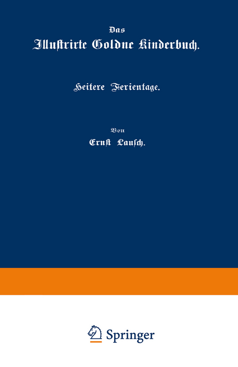 Heitere Ferientage - Ernst Lausch