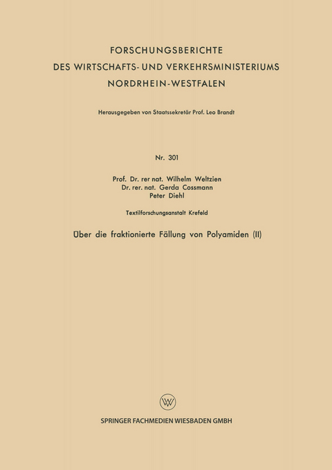 &Uuml;ber die fraktionierte F&auml;llung von Polyamiden (II) - Wilhelm Weltzien, Gerda Cossmann, Peter Diehl