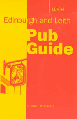 Edinburgh and Leith Pub Guide