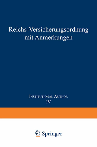 Reichs-Versicherungsordnung mit Anmerkungen