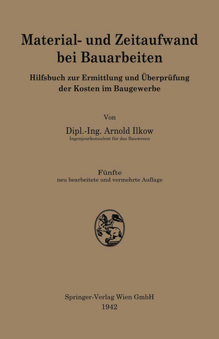 Material- und Zeitaufwand bei Bauarbeiten