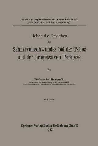 Ueber die Ursachen des Sehnervenschwundes bei der Tabes und der progressiven Paralyse