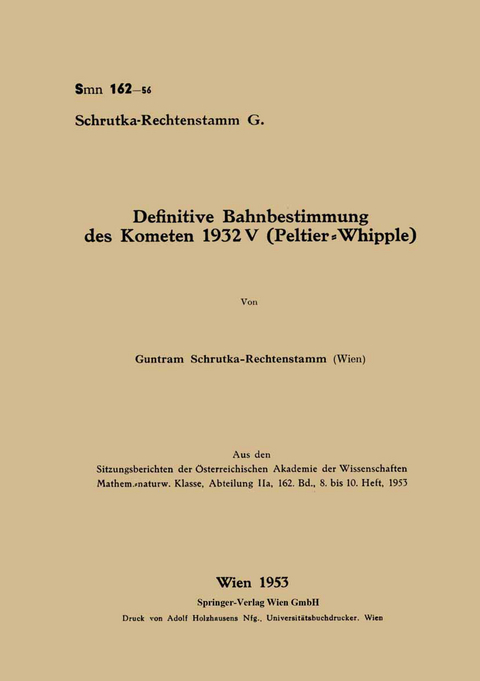 Definitive Bahnbestimmung des Kometen 1932V (Peltier-Whipple) - Guntram Schrutka-Rechtenstamm