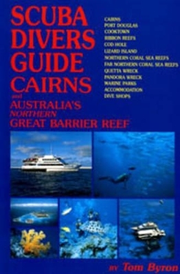 Scuba Diver's Guide - Tom Byron