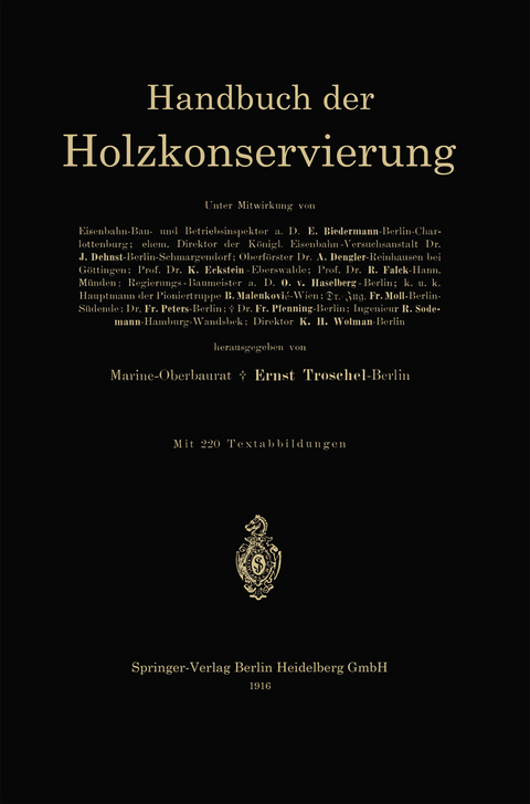 Handbuch der Holzkonservierung - Ernst Troschel, Richard Scheibe