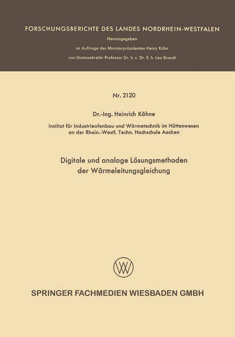 Digitale und analoge L&ouml;sungsmethoden der W&auml;rmeleitungsgleichung - Heinrich K&ouml;hne
