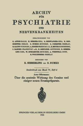 Über die zentrale Wirkung des Cocains und einiger neuen Ersatzpräparate