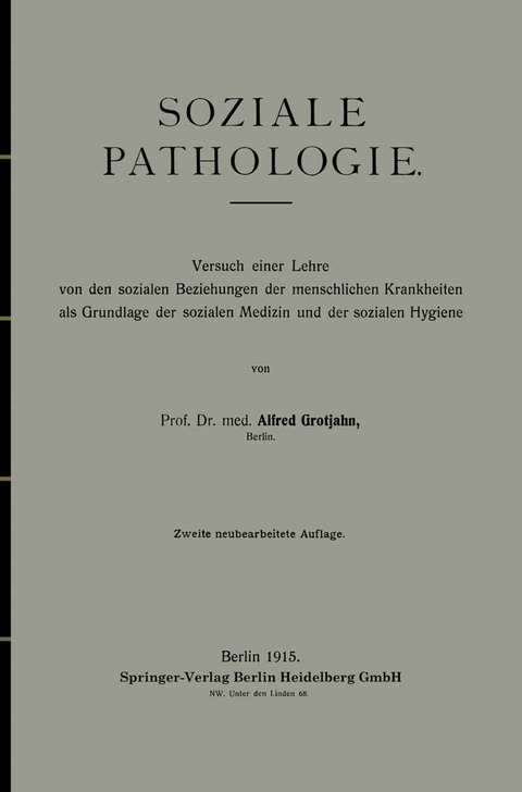 Soziale Pathologie - Alfred Grotjahn