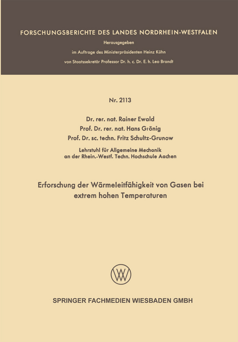 Erforschung der W&auml;rmeleitf&auml;higkeit von Gasen bei extrem hohen Temperaturen - Rainer Ewald