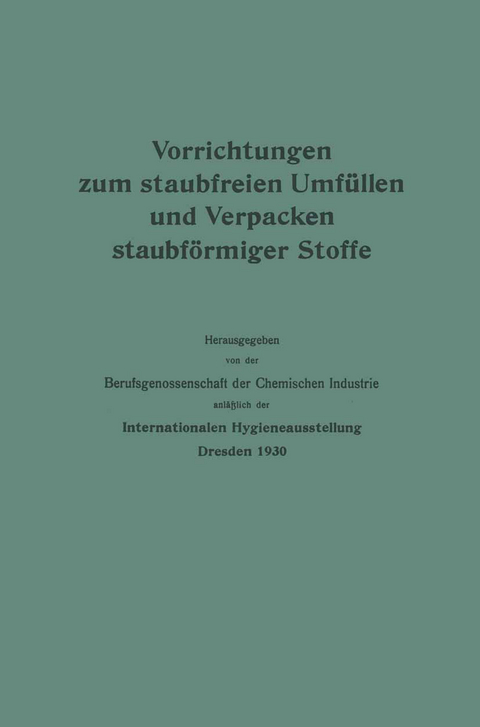 Vorrichtungen zum staubfreien Umf&uuml;llen und Verpacken staubf&ouml;rmiger Stoffe -  Berufsgenossenschaft der Chemischen Industrie