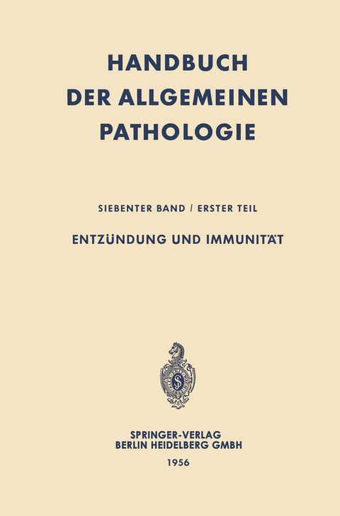 Entz&uuml;ndung und Immunit&auml;t - Ambrosius von Albertini, Hans-Werner Altmann, Adolf Butenandt, Franz B&uuml;chner, Erich Letterer