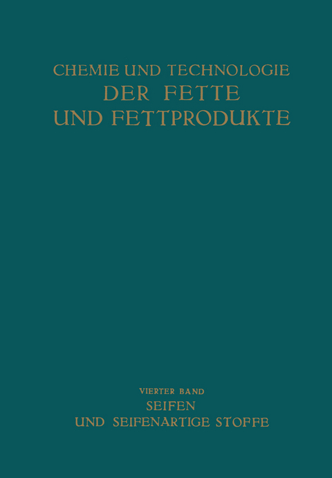 Seifen und Seifenartige Stoffe - Heinrich Sch&ouml;nfeld
