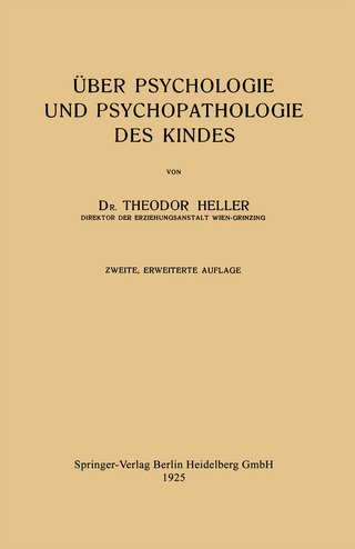 Über Psychologie und Psychopathologie des Kindes