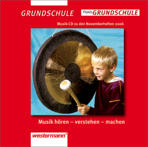 Grundschule / Musik h&ouml;ren - verstehen - machen