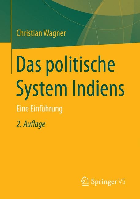 Das politische System Indiens - Christian Wagner
