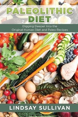 Paleolithic Diet - Lindsay Sullivan,  Summers Bill