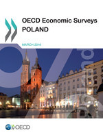 OECD Economic Surveys: Poland 2016 -  Oecd