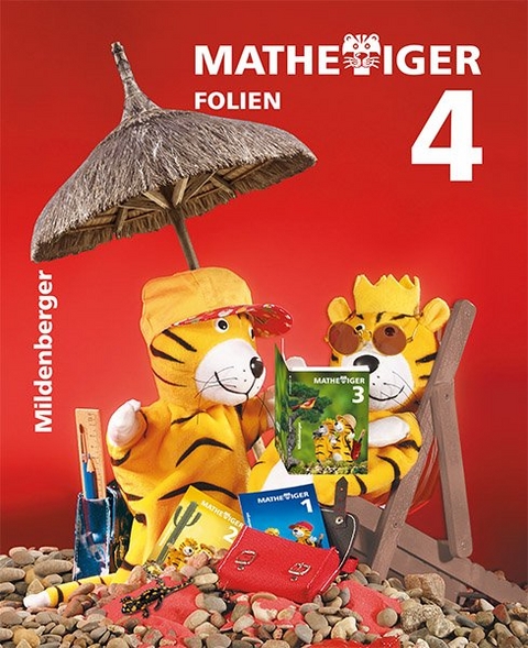 Mathetiger 4 - Neubearbeitung - Matthias Heidenreich, Thomas Laubis, Martina Kinkel-Craciunescu, Eva Schnitzer