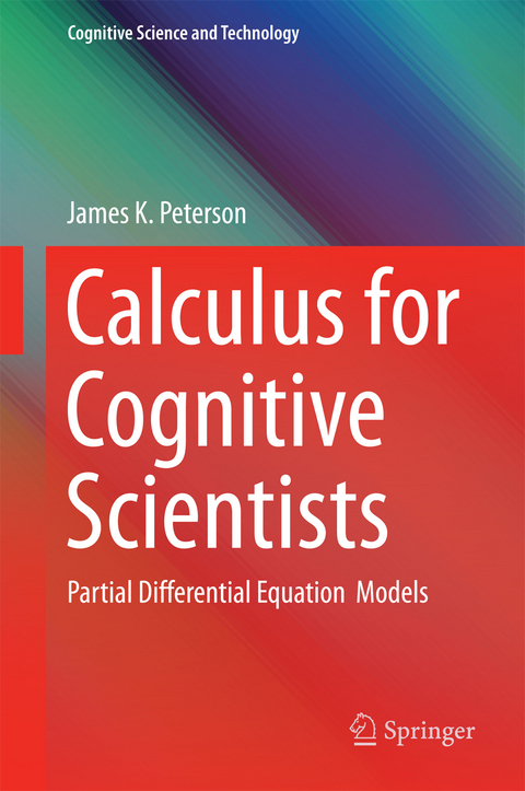Calculus for Cognitive Scientists - James Peterson