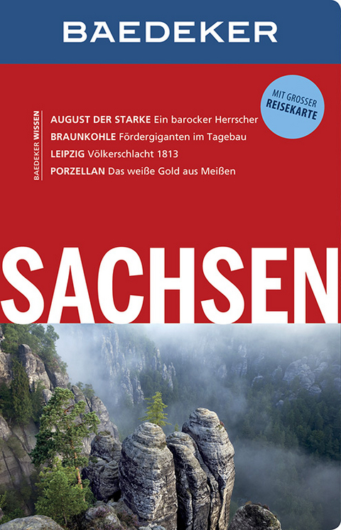 Baedeker Reisef&uuml;hrer Sachsen - Rainer Eisenschmid, Isolde Bacher