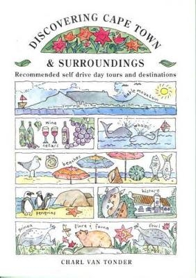 Discovering Cape Town and Surrounding area