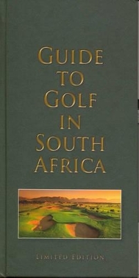 Guide to Golf in South Africa