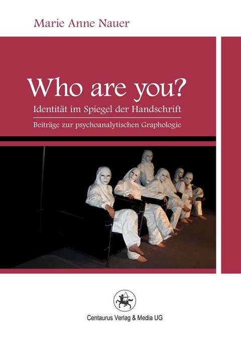 Who are YOU? - Marie Anne Nauer