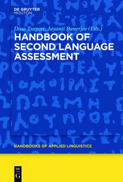 Handbook of Second Language Assessment - 