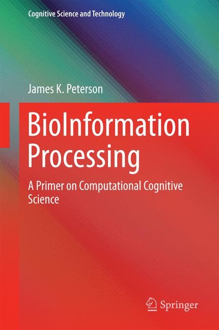 BioInformation Processing - James K. Peterson