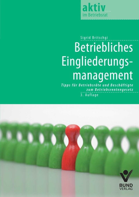 Betriebliches Eingliederungsmanagement - Sigrid Britschgi