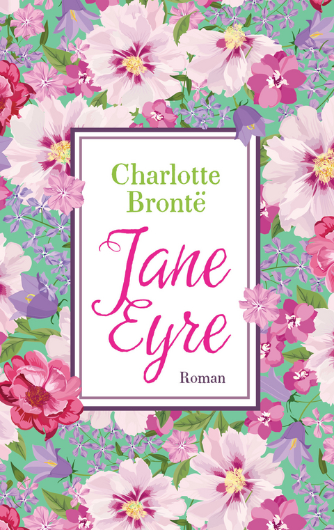 Jane Eyre - Charlotte Bront&euml;