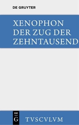 Der Zug der Zehntausend / Cyri Anabasis