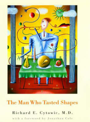 The Man Who Tasted Shapes