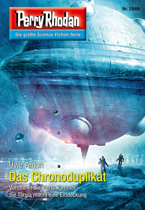 Perry Rhodan 2849: Das Chronoduplikat - Uwe Anton