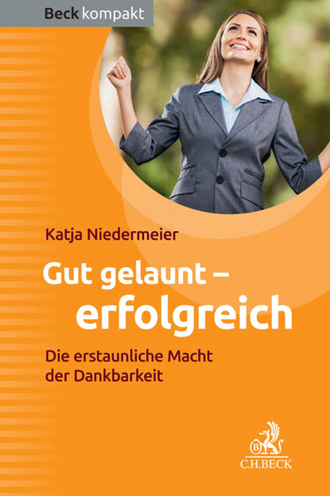 Gut gelaunt - erfolgreich - Katja Niedermeier